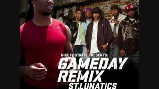 St. Lunatics - Gameday Remix