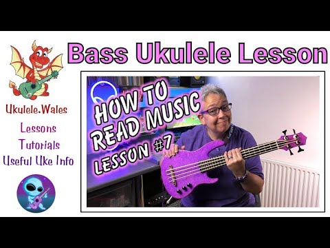 Reading Music On Bass Ukulele - Lesson 7