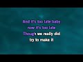 It s Too Late  KARAOKE  Gloria Estefan  1994 vs  Carol King 1971 version