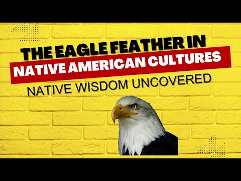 Significance of the Eagle Feather in Native Cultures #nativeamerican #indigenouspeoples #eagles