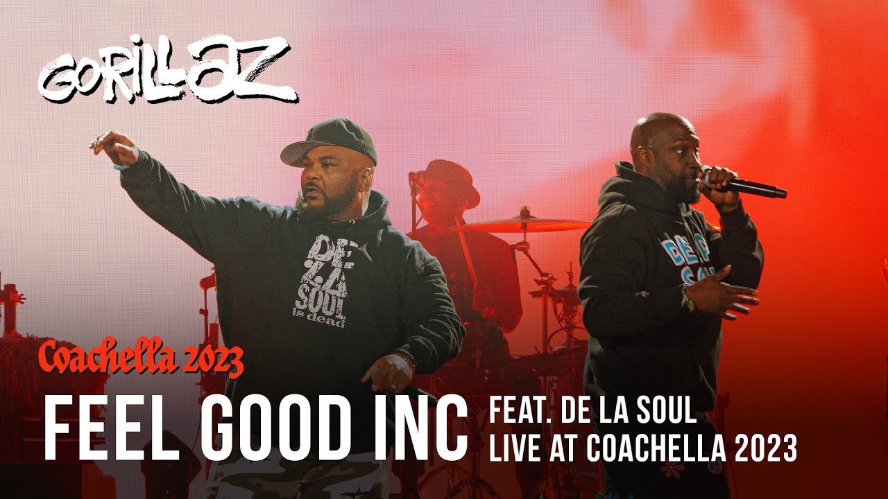 Gorillaz - Feel Good Inc feat. De La Soul (Live at Coachella 2023)
