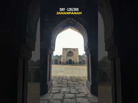 Jahanpanah (Day - 135/365)