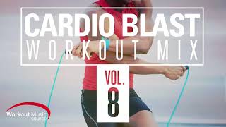 Cardio Blast Workout Mix Vol 8 // WOMS // Workout Music 2018 // Motivation Music Workout