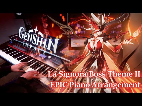 Genshin Impact/La Signora Boss Theme (Phase 2) EPIC Solo Piano Arrangement