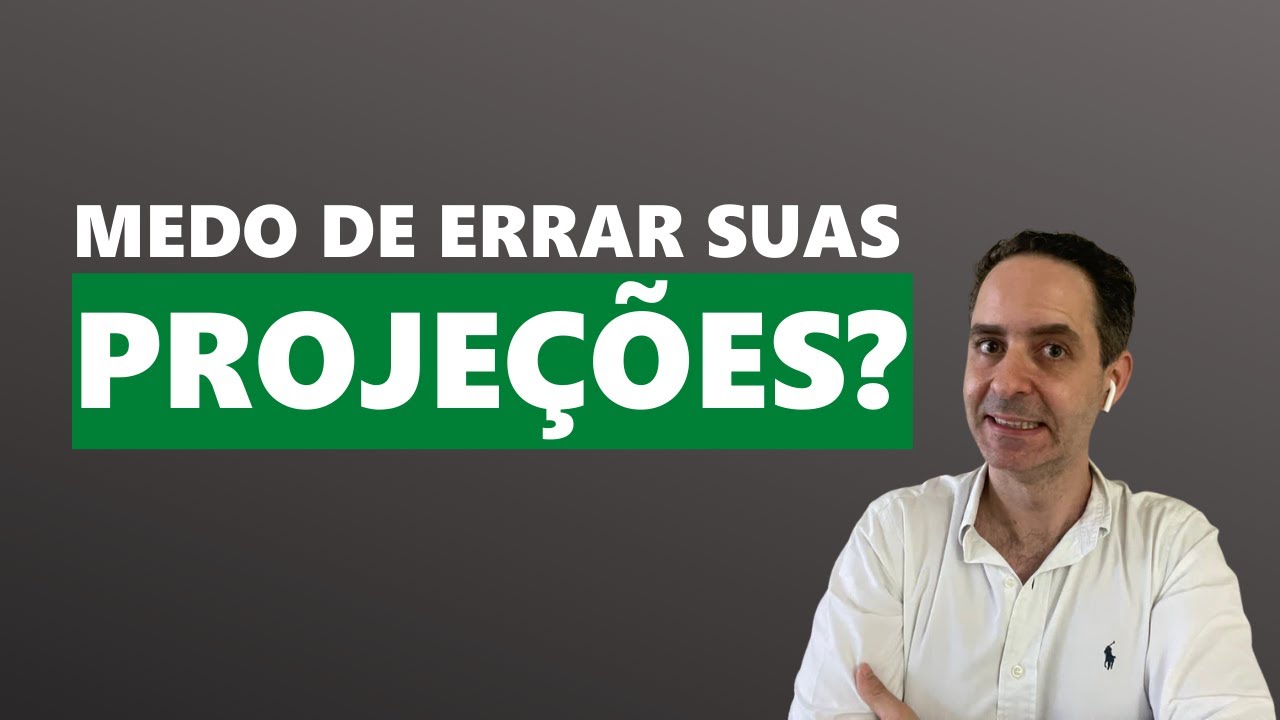 Como fazer Projeções Financeiras com segurança