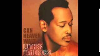 Luther Vandross - Can Heaven Wait (SAF Deep &amp; Dark Club)