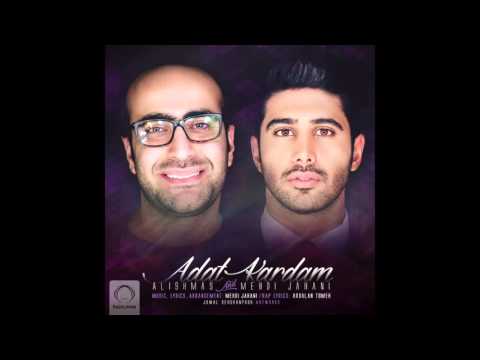 Alishmas & Mehdi Jahani - 