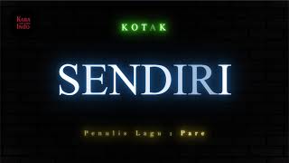 Download lagu Kotak - Sendiri New Version (Karaoke Tanpa Vokal) mp3