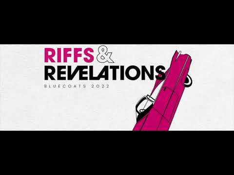 Bluecoats 2022 "Riffs and Revelations" - High Quality Finals Audio