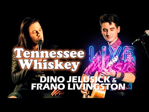 Tennessee Whiskey (live) by Dino Jelusick and Frano Livingston