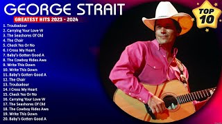 Greatest Hits Of George Strait Full Album ⭐ The Chair, Check Yes Or No, The Cowboy Rides Away #64