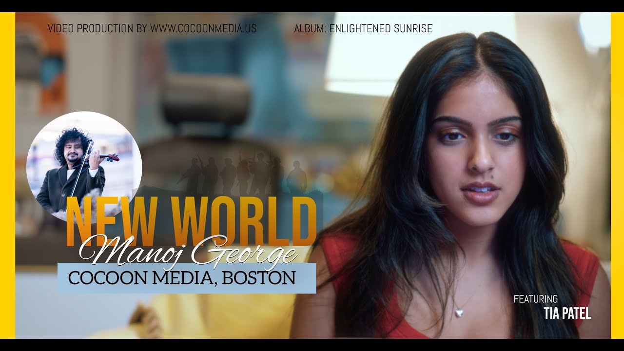 New World - Manoj George