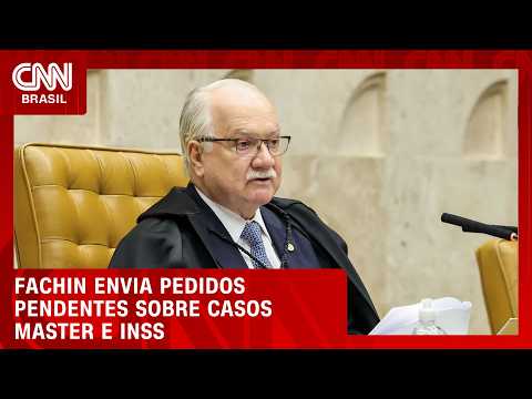 Fachin envia pedidos pendentes para análise da PGR | BASTIDORES CNN