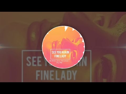 DJ M.R.K Feat. Charlie Puth x Wizden & Chris MB - Fine Lady (Zouk 2025)