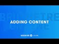 Brushfire Online: Adding Content