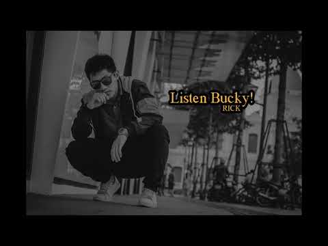 [BEEF BẮC - NAM 2018] Listen Bucky - Rick  (DiZZ RichChoi - Vinagang - North Side) ♪♫♬