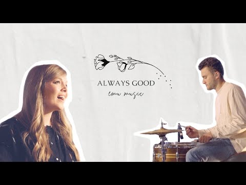 Always Good // Emu Music