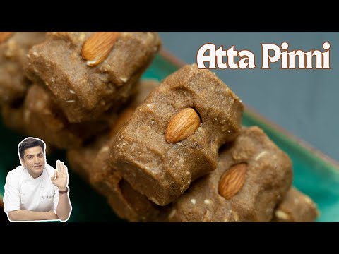 सर्दियों मे गरम रहें आटा पिन्नी के साथ | Winter Punjabi Atta Pinni | Dry Fruit Gond Ladoo Chef Kunal