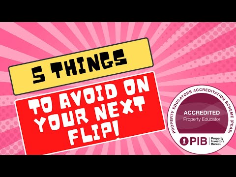 5 things to avoid on your next flip