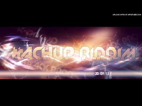 MckN (ZoT T VoeU Mi MachuP RiddiM)