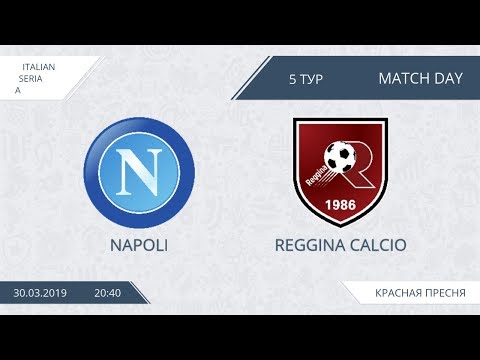 AFL19. Italy. Serie A. Day 5. Napoli - Reggina