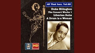 A Drum Is a Woman / What Else Can You Do With a Drum?