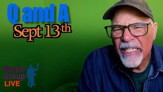 Q &amp; A Sept 13th 8pm EST Live