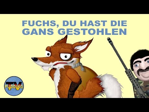 Fuchs, du hast die Gans gestohlen - Klassische Kinderlieder