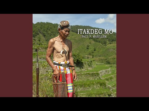 Itakdeg Mo (feat. Paul P. Masillem)