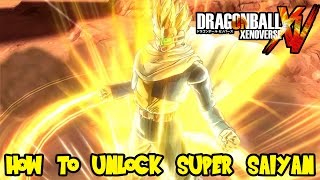 Dragon Ball Xenoverse: How To Unlock Super Saiyan 1 & 2 for Custom Characters