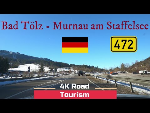 Driving Germany: B472 & St2038 Bad Tölz - Murnau am Staffelsee- 4k scenic drive Voralpenland