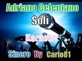 Adriano Celentano - Soli karaoke 