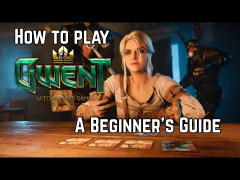A Beginner’s Guide to GWENT | How to play Gwent, The Witcher card game