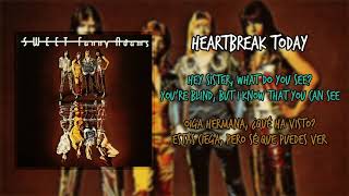 Heartbreak Today - Sweet (Español - Inglés)
