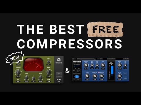 The Best Free Compressor Plugins for Music Production and Mixing
