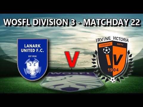 Lanark Utd 5 : Irvine Vics 1 - 17th February 2024