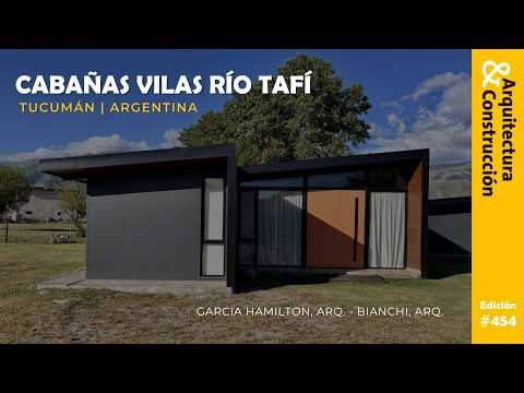 Revista "Arquitectura & Construcción" | EDICIÓN JULIO 2025 | VILAS RÍO TAFÍ