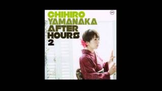 Chihiro Yamanaka - Drift Apart