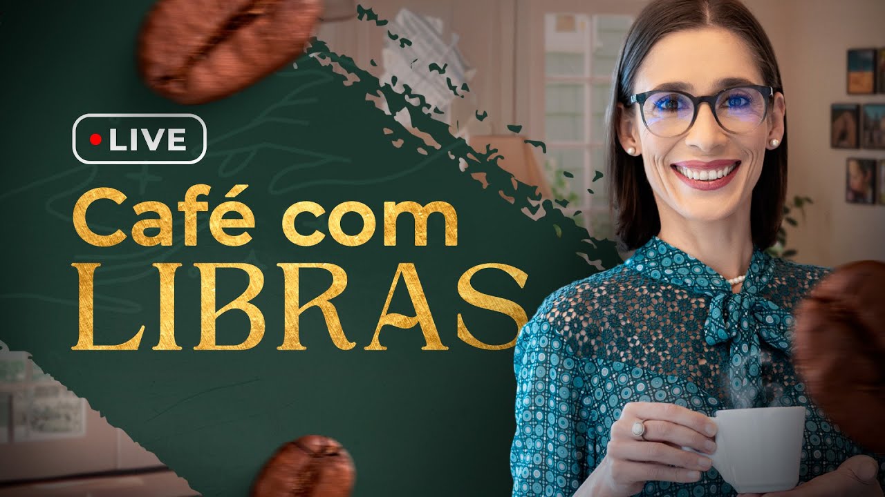 [ AO VIVO ] #89 Live Café com Libras │ Débora Libras