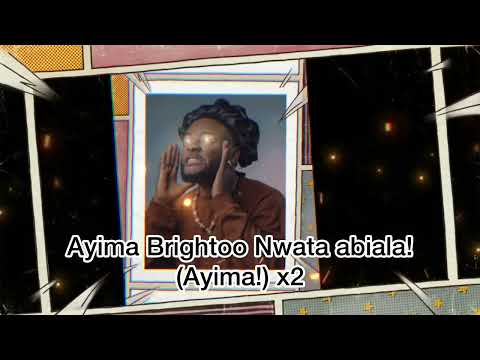 Brightoo - Ayima (Official Lyric Video)