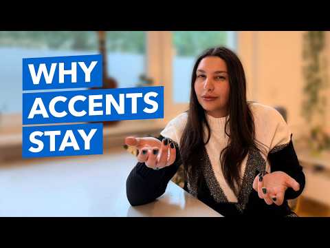 Why Some People Never Lose Their Accent (And Others Do)