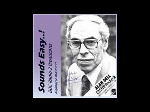 Sounds Easy with Alan Dell (excerpt) 22nd April 1990