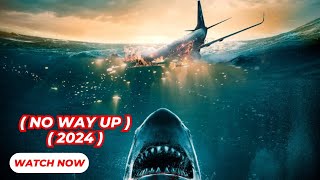 No Way Up (2024) - Movie Review