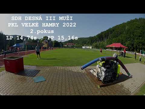 01 SDH DESNÁ III - PKL VELKÉ HAMRY 2022 2.POKUS
