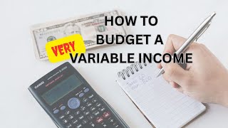 How I Budget with A Highly Variable Income in Singapore