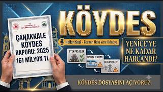 ÇANAKKALE KÖYDES 2025 2026 PROJELERİ! Hangi Köye Ne Kadar Yatırım Yapı