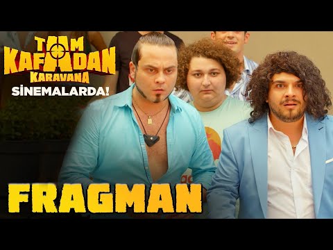 Tam Kafadan Karavana Sinemalarda | Fragman