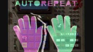 Auto Repeat - Most Keys Are Auto Repeat (Soundhack Remix)