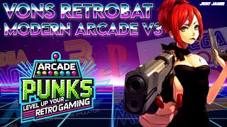 Von's Retrobat Modern Arcade V3 Showcase 2025 #Retrobat #arcadegames #emulator