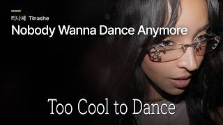 Download lagu 🍏이 비트 왜 이렇게 중독적이지 : Tinashe(티나셰) - Nobody Wanna Dance Anymore [가사/해석/lyrics] mp3
